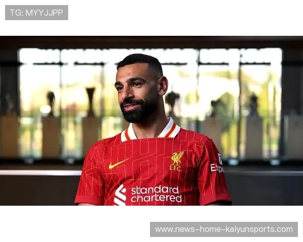 利物浦突破难关，萨拉赫不断进球为球队争光！